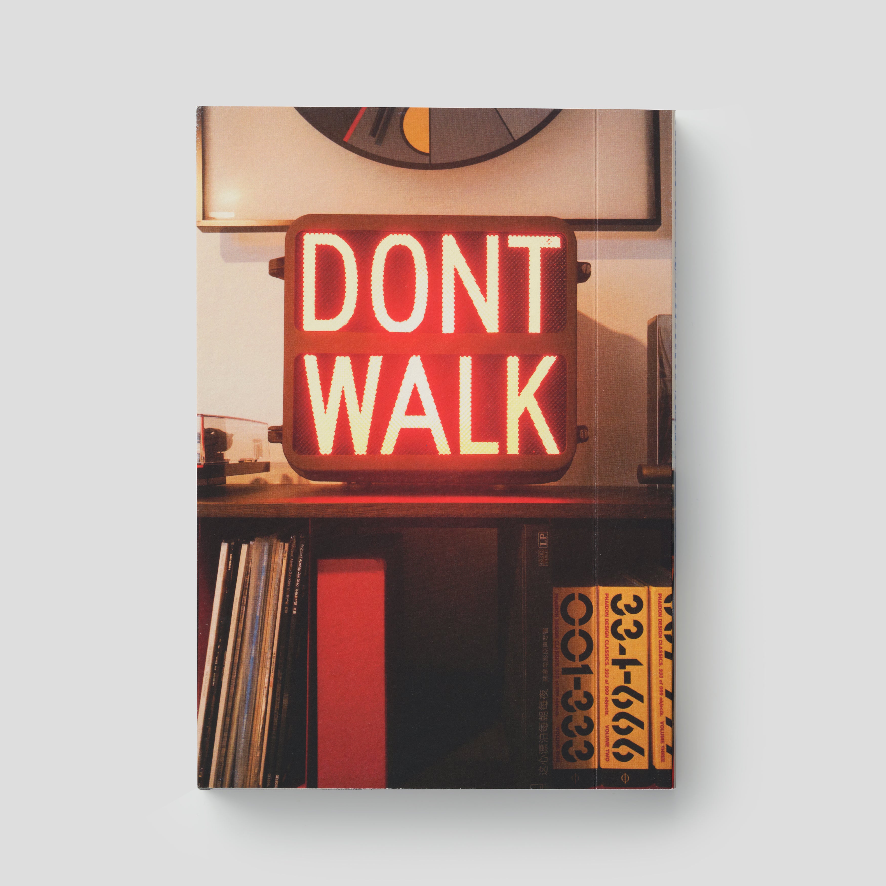 DONT WALK